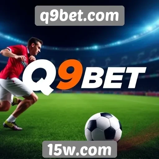 Novidades em apostas esportivas no Q9bet.com